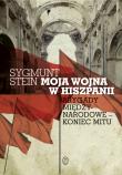 Moja wojna w Hiszpanii. Autor: Stein Sygmunt. Dadada.pl Okładka książki Moja wojna w Hiszpanii