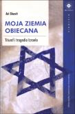 Moja Ziemia Obiecana. Triumf i tragedia Izraela. Autor: Ari Shavit. Dadada.pl Okładka książki Moja Ziemia Obiecana. Triumf i tragedia Izraela