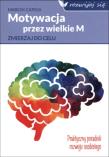 Okładka książki Motywacja przez wielkie M