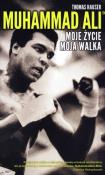 Okładka książki Muhammad Ali Moje życie moja walka