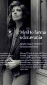 Myśl to forma odczuwania. Autor: Sontag Susan , Jonathan Cott. Dadada.pl Okładka książki Myśl to forma odczuwania
