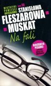 Na fali. Autor: Świerkosz Krystyna. Dadada.pl Okładka książki Na fali