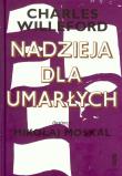 Okładka książki Nadzieja dla umarłych