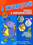 Okładka książki Nauka z hipopotamem. O zwierzętach