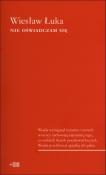 Nie oświadczam się. Autor: Wiesław Łukaszewski. Dadada.pl Okładka książki Nie oświadczam się
