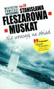 Nie wracają na obiad. Autor: Fleszarowa-Muskat Stanisława. Dadada.pl Okładka książki Nie wracają na obiad