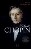 Nieboski Chopin + CD. Autor: Wierzbicki Piotr. Dadada.pl Okładka książki Nieboski Chopin + CD