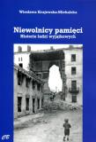 Niewolnicy pamięci. Historie ludzi wyjątkowych. Autor: Krajewska-Michalska Wiesława. Dadada.pl Okładka książki Niewolnicy pamięci. Historie ludzi wyjątkowych