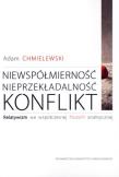 Okładka książki Niewspółmierność, nieprzekładalność, konflikt