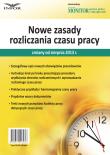 Nowe zasady rozliczania czasu pracy. Wydawca: Infor. Dadada.pl Opakowanie Nowe zasady rozliczania czasu pracy