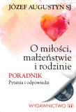Okładka książki O miłości małżeństwie i rodzinie
