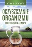Okładka książki Oczyszczanie organizmu według kuracji F.X. Mayra