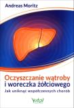 Okładka książki Oczyszczanie wątroby i woreczka żółciowego