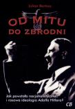Od mitu do zbrodni. Autor: Bartosz Julian. Dadada.pl Okładka książki Od mitu do zbrodni