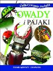 Odkrywanie świata. Owady i pająki. Autor: Opracowanie zbiorowe. Dadada.pl Okładka książki Odkrywanie świata. Owady i pająki