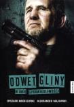 Odwet gliny. W imię sprawiedliwości. Autor: Ryszard Modelewski, Majewski Aleksander. Dadada.pl Okładka książki Odwet gliny. W imię sprawiedliwości