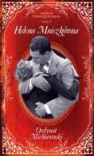 Ordynat Michorowski. Literatura Polskiego Romansu.. Autor: Mniszkówna Helena. Dadada.pl Okładka książki Ordynat Michorowski. Literatura Polskiego Romansu.