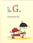 Pan G.. Autor: Roldan Gustavo. Dadada.pl Okładka książki Pan G.