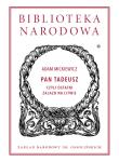 Pan Tadeusz czyli ostatni zajazd na Litwie. Autor: Adam Mickiewicz. Dadada.pl Okładka książki Pan Tadeusz czyli ostatni zajazd na Litwie