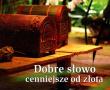 Perełka 139 - Dobre słowo cenniejsze od złota. Autor: Opracowanie zbiorowe. Dadada.pl Okładka książki Perełka 139 - Dobre słowo cenniejsze od złota