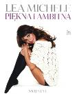 Okładka książki Piękna i ambitna. Lea Michele