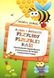 Płynne i potknięte. Przygody Pszczółki Basi. Autor: Chmiel Sylwia. Dadada.pl Okładka książki Płynne i potknięte. Przygody Pszczółki Basi