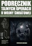 Okładka książki Podręcznik tajnych operacji II Wojny Światowej