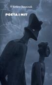 Okładka książki Poeta i mit