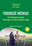 Pogodzić różnice. Autor: Andrew Christensen, Neil S. Jacobson, Brian D. Do. Dadada.pl Okładka książki Pogodzić różnice