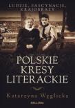 Okładka książki Polskie kresy literackie
