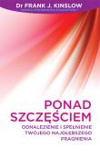 Ponad szczęściem. Autor: Frank Kinslow. Dadada.pl Okładka książki Ponad szczęściem