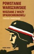 Powstanie Warszawskie widziane z wieży spadochron.. Autor: Zakrzewski Tadeusz. Dadada.pl Okładka książki Powstanie Warszawskie widziane z wieży spadochron.