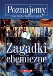 Poznajemy. Zagadki chemiczne w.2015 DEMART. Autor: Paleska Iwona, Siporska Agnieszka. Dadada.pl Okładka książki Poznajemy. Zagadki chemiczne w.2015 DEMART