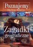 Poznajemy. Zagadki geograficzne w.2015 DEMART. Autor: Basaj Filip. Dadada.pl Okładka książki Poznajemy. Zagadki geograficzne w.2015 DEMART