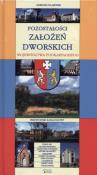 Okładka książki Pozostałości założeń dworskich woj. podkarpackiego