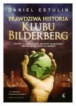 Okładka książki Prawdziwa historia klubu Bilderberg