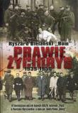 Prawie życiorys. Autor: Bielański Ryszard. Dadada.pl Okładka książki Prawie życiorys