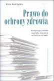 Okładka książki Prawo do ochrony zdrowia