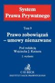 Prawo zobowiązań - umowy nienazwane. System Prawa Prywatnego. Tom 9. Autor: Wojciech J.Katner. Dadada.pl Okładka książki Prawo zobowiązań - umowy nienazwane. System Prawa Prywatnego. Tom 9