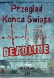 Okładka książki Przegląd Końca Świata: Deadline