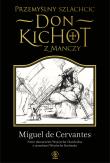 Przemyślny szlachcic don Kichot z Manczy. Autor: Miguel de Cervantes. Dadada.pl Okładka książki Przemyślny szlachcic don Kichot z Manczy
