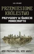 Okładka książki Przygody w świecie... T7. Przeniesione królestwo
