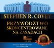 Przywództwo skoncentrowane na zasadach Audiobook. Autor: Stephen R. Covey. Dadada.pl Okładka książki Przywództwo skoncentrowane na zasadach Audiobook