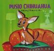 Pusio chihuahua. Autor: Andrzej Monastyrski. Dadada.pl Okładka książki Pusio chihuahua