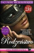 Saga rodu Michorowskich T3 Rodzeństwo. Autor: Anna Rohóczanka. Dadada.pl Okładka książki Saga rodu Michorowskich T3 Rodzeństwo