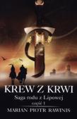 Okładka książki Saga rodu z Lipowej cz.1 Krew z krwi