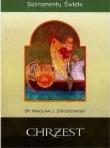 Okładka książki Sakramenty Święte - Chrzest
