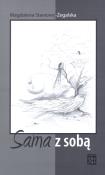 Sama z sobą. Autor: Stawowy-Żegalska Magdalena. Dadada.pl Okładka książki Sama z sobą