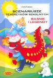 Okładka książki Scenariusze teatrzyków szkolnych baśnie i legendy