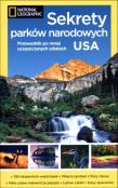 Okładka książki Sekrety parków narodowych USA. Przewodnik...